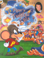Piper's Twisted Tale - Lowry, Mark, and Bolton, Martha