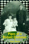 Pipes of a Distant Clansman