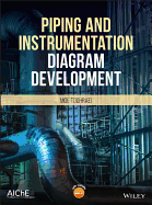 Piping and Instrumentation Diagram Development