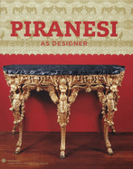 Piranesi as Designer