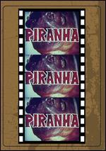 Piranha, Piranha