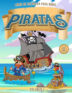 Piratas Libro de Colorear para Ni�os de 4 a 8 A�os Vol. 1