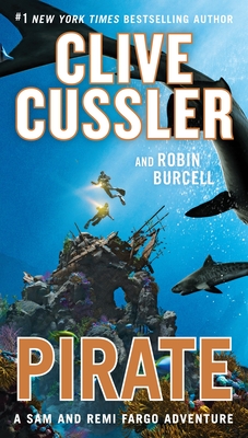 Pirate - Cussler, Clive, and Burcell, Robin
