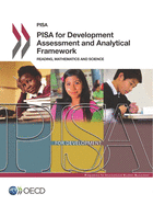 PISA for Development Assessment and Analytical Framework