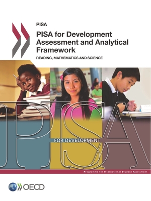 PISA for Development Assessment and Analytical Framework - Oecd