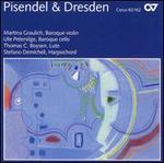 Pisendel & Dresden