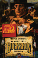 Pistol Whipped/Hogleg Hell