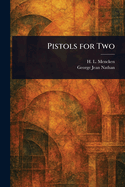 Pistols for Two