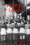 Pit Brow Lasses