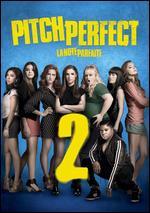 Pitch Perfect 2