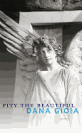 Pity the Beautiful