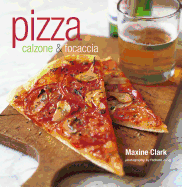 Pizza: Calzone & Focaccia