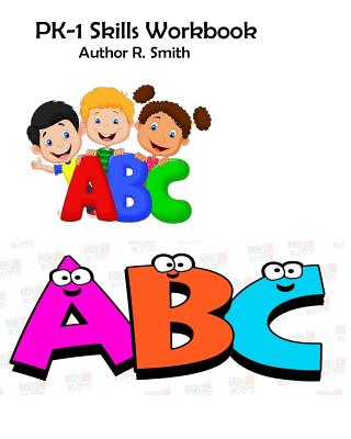 Pk-1 Skills Workbook - Smith, R