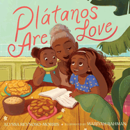 Pl�tanos Are Love