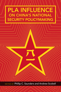 Pla Influence on China's National Security Policymaking