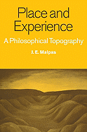 Place and Experience: A Philosophical Topography