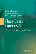 Place-Based Conservation: Perspectives from the Social Sciences