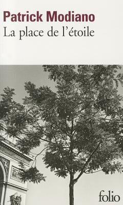Place de L Etoile - Modiano, Patrick