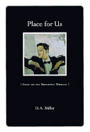Place for Us: Essay on the Broadway Musical