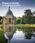 Place-Making: The Art of Capability Brown