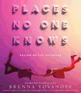 Places No One Knows