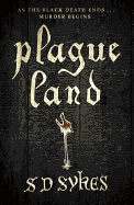 Plague Land: Oswald de Lacy Book 1