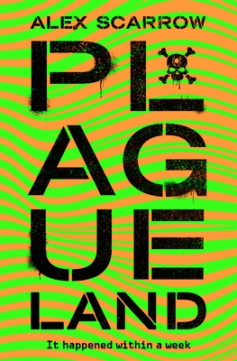 Plague Land - Scarrow, Alex
