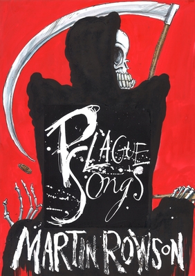 Plague Songs - Rowson, Martin