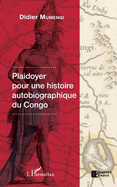 Plaidoyer pour une histoire autobiographique du Congo