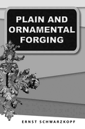 Plain and Ornamental Forging