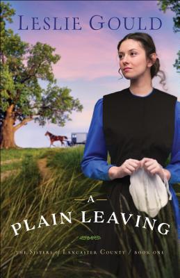 Plain Leaving - Gould, Leslie (Preface by)