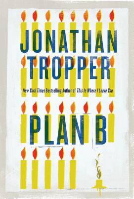 Plan B - Tropper, Jonathan