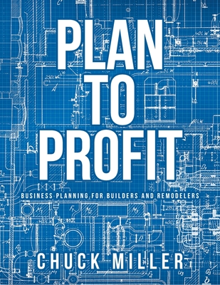 Plan To Profit - Miller, Chuck