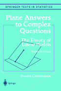 Plane Answers to Complex Questions: The Theory of Linear Models