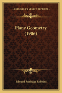 Plane Geometry (1906)