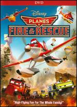 Planes: Fire & Rescue - Roberts Gannaway
