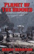 Planet of The Damned: A Positronic Book