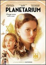 Planetarium - Rebecca Zlotowski