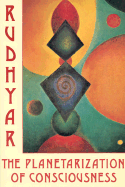Planetarization of Consciousness