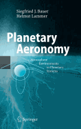 Planetary Aeronomy: Atmosphere Environments in Planetary Systems