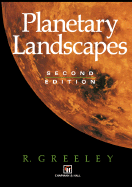 Planetary Landscapes - Greeley, R