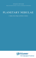Planetary Nebulae: A Study of Late Stages of Stellar Evolution