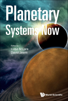 Planetary Systems Now - Lara Luisa M