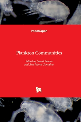 Plankton Communities - Pereira, Leonel (Editor), and Gon�alves, Ana M M (Editor)