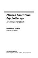 Planned Short-Term Psychotherapy: A Clinical Handbook