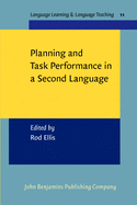 Planning and Task Performance in a Second Language