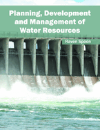 Planning, Development and Management of Water Resources