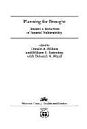 Planning for Drought: Toward a Reduction of Societal Vulnerability