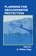 Planning for Groundwater Protection - Page, G William