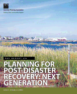 Planning for Post-Disaster Recovery: Next Generation